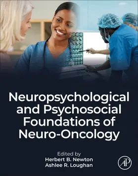 Newton / Loughan |  Neuropsychological and Psychosocial Foundations of Neuro-Oncology | Buch |  Sack Fachmedien