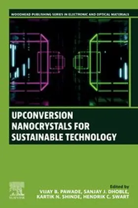 Pawade / Dhoble / Shinde |  Upconversion Nanocrystals for Sustainable Technology | eBook | Sack Fachmedien