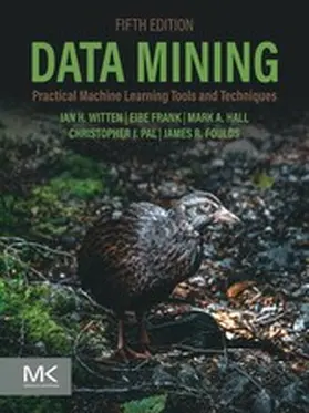 Foulds / Witten / Frank |  Data Mining | eBook | Sack Fachmedien