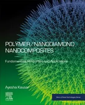 Kausar |  Polymer/Nanodiamond Nanocomposites | eBook | Sack Fachmedien