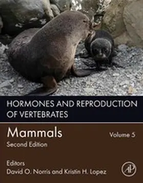 Norris / Lopez |  Hormones and Reproduction of Vertebrates, Volume 5 | eBook | Sack Fachmedien