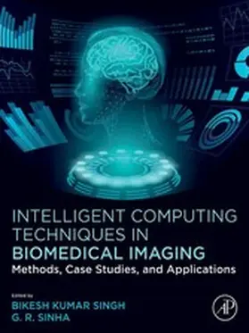 Singh / Sinha |  Intelligent Computing Techniques in Biomedical Imaging | eBook | Sack Fachmedien