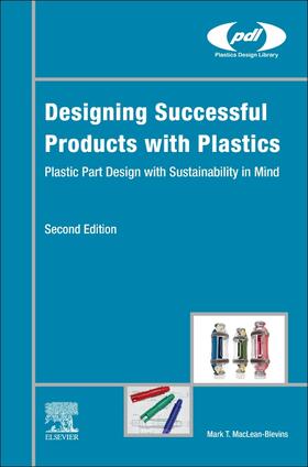 MacLean-Blevins |  Designing Successful Products with Plastics | Buch |  Sack Fachmedien