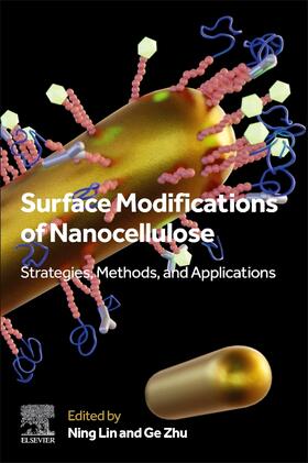 Lin / Zhu |  Surface Modifications of Nanocellulose | Buch |  Sack Fachmedien