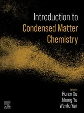 Yu / Xu / Yan |  Introduction to Condensed Matter Chemistry | eBook | Sack Fachmedien