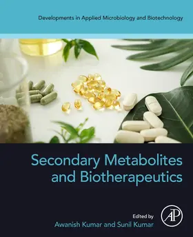 Kumar |  Secondary Metabolites and Biotherapeutics | Buch |  Sack Fachmedien