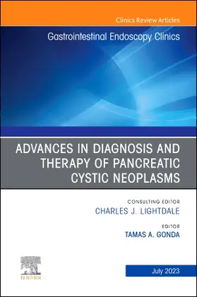 Gonda |  Advances in Diagnosis and Therapy of Pancreatic Cystic Neoplasms, An Issue of Gastrointestinal Endoscopy Clinics | Buch |  Sack Fachmedien