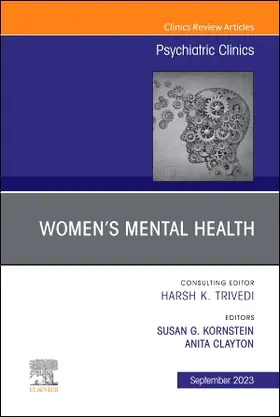 Kornstein / Clayton |  Women's Mental Health, an Issue of Psychiatric Clinics of North America | Buch |  Sack Fachmedien