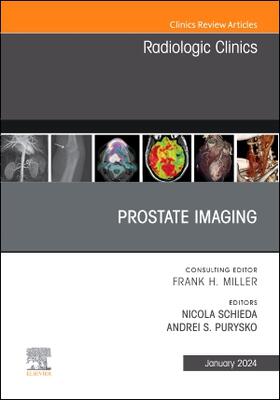 Schieda / Purysko |  Prostate Imaging, an Issue of Radiologic Clinics of North America | Buch |  Sack Fachmedien