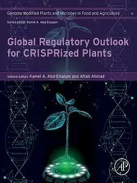 A Abd-Elsalam / Ahmad |  Global Regulatory Outlook for CRISPRized Plants | eBook | Sack Fachmedien