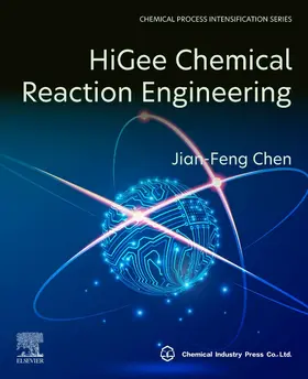 Chen |  Higee Chemical Reaction Engineering | Buch |  Sack Fachmedien