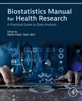 Faizi / Alvi |  Biostatistics Manual for Health Research | Buch |  Sack Fachmedien