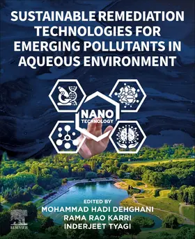 Hadi Dehghani / Karri / Tyagi |  Sustainable Remediation Technologies for Emerging Pollutants in Aqueous Environment | Buch |  Sack Fachmedien