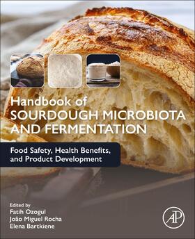 Ozogul / Rocha / Bartkiene |  Handbook of Sourdough Microbiota and Fermentation | Buch |  Sack Fachmedien