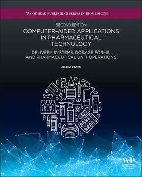 Duris |  Computer-Aided Applications in Pharmaceutical Technology | Buch |  Sack Fachmedien