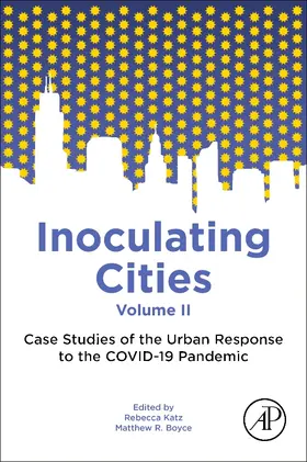 Katz / Boyce |  Inoculating Cities | Buch |  Sack Fachmedien