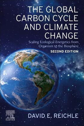 Reichle |  The Global Carbon Cycle and Climate Change | Buch |  Sack Fachmedien