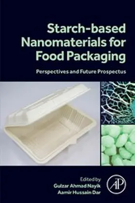 Hussain Dar |  Starch Based Nanomaterials for Food Packaging | eBook | Sack Fachmedien