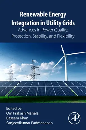 Mahela / Khan |  Renewable Energy Integration in Utility Grids | Buch |  Sack Fachmedien