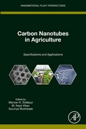 Siddiqui / Khan / Mukherjee |  Carbon Nanotubes in Agriculture | eBook | Sack Fachmedien