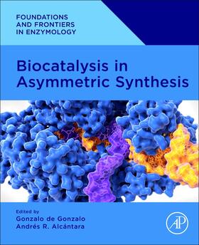Gonzalo / Alcántara |  Biocatalysis in Asymmetric Synthesis | Buch |  Sack Fachmedien