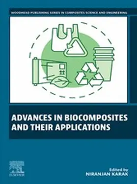 Karak |  Advances in Biocomposites and their Applications | eBook | Sack Fachmedien