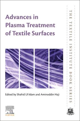 Ul Islam / Haji |  Advances in Plasma Treatment of Textile Surfaces | Buch |  Sack Fachmedien