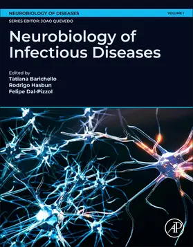 Barichello / Dal-Pizzol / Hasbun |  Neurobiology of Infectious Diseases | Buch |  Sack Fachmedien