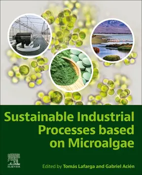  Sustainable Industrial Processes Based on Microalgae | Buch |  Sack Fachmedien