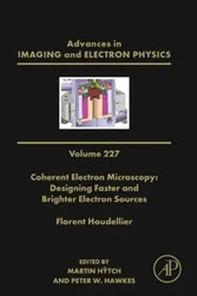 Hawkes / Hÿtch |  Coherent Electron Microscopy: Designing Faster and Brighter Electron Sources | eBook | Sack Fachmedien