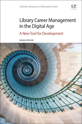 Michnik |  Library Career Management in the Digital Age | Buch |  Sack Fachmedien