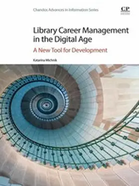 Michnik |  Library Career Management in the Digital Age | eBook | Sack Fachmedien