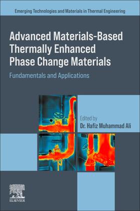 Muhammad Ali |  Advanced Materials based Thermally Enhanced Phase Change Materials | Buch |  Sack Fachmedien