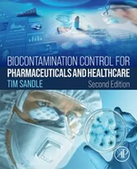 Sandle |  Biocontamination Control for Pharmaceuticals and Healthcare | eBook | Sack Fachmedien