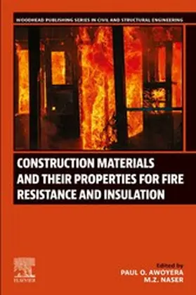 Awoyera / Naser |  Construction Materials and Their Properties for Fire Resistance and Insulation | eBook | Sack Fachmedien