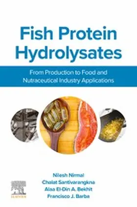 Nirmal / Santivarangkna / (Aladin) Bekhit |  Fish Protein Hydrolysates | eBook | Sack Fachmedien