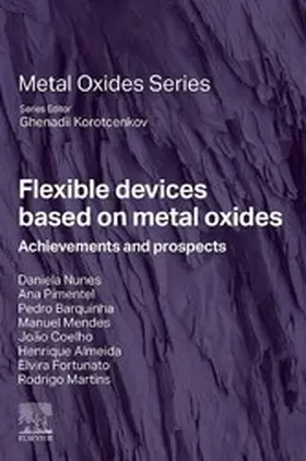 Nunes / Pimentel / Barquinha |  Flexible Devices Based on Metal Oxides | eBook | Sack Fachmedien