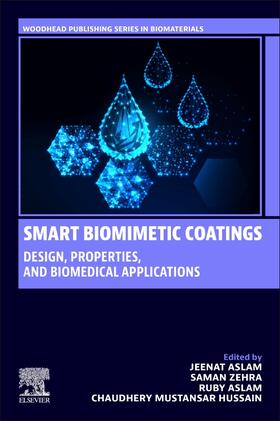 Aslam / Zehra / Mustansar Hussain |  Smart Biomimetic Coatings | Buch |  Sack Fachmedien