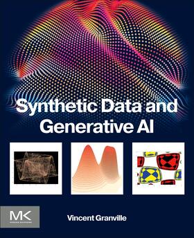 Granville |  Synthetic Data and Generative AI | Buch |  Sack Fachmedien
