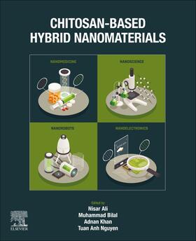 Ali / Bilal / Khan |  Chitosan-Based Hybrid Nanomaterials | Buch |  Sack Fachmedien