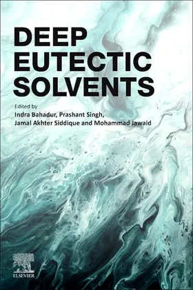 Jawaid / Bahadur / Singh |  Deep Eutectic Solvents | Buch |  Sack Fachmedien