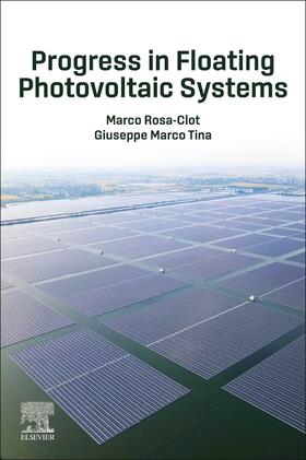 Rosa-Clot / Marco Tina |  Progress in Floating Photovoltaic Systems | Buch |  Sack Fachmedien