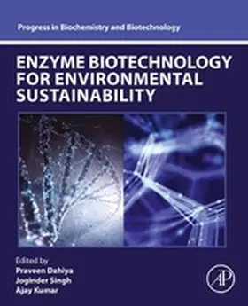 Dahiya / Panwar Ph. D. / Kumar Ph. D. |  Enzyme Biotechnology for Environmental Sustainability | eBook | Sack Fachmedien