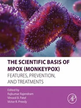 Rajendram AKC / Rajendram / Patel |  The Scientific Basis of Mpox (Monkeypox) | eBook | Sack Fachmedien