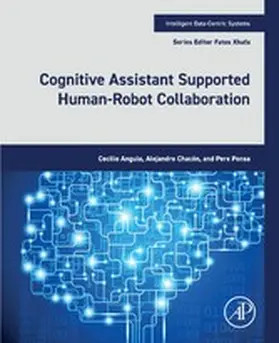 Angulo / Chac¢n / Ponsa |  Cognitive Assistant Supported Human-Robot Collaboration | eBook | Sack Fachmedien