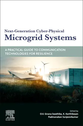 Karthikeyan / Swathika / Padmanaban |  Next-Generation Cyber-Physical Microgrid Systems | Buch |  Sack Fachmedien