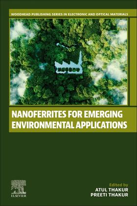Thakur |  Nanoferrites for Emerging Environmental Applications | Buch |  Sack Fachmedien