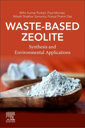 Purkait / Mondal / Samanta |  Waste-Based Zeolite | Buch |  Sack Fachmedien