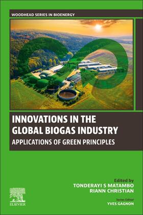 S Matambo / Christian |  Innovations in the Global Biogas Industry | Buch |  Sack Fachmedien