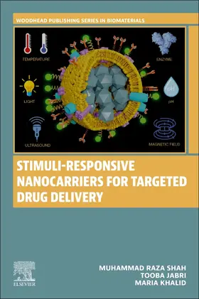 Shah / Jabri / Khalid |  Stimuli-Responsive Nanocarriers for Targeted Drug Delivery | Buch |  Sack Fachmedien